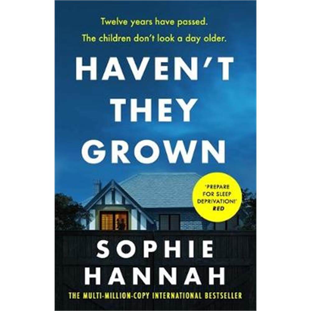 Haven't They Grown (Paperback) - Sophie Hannah